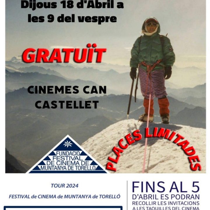 18 d'abril.                                                                         Cinema de muntanya als cinemes Can Castellet